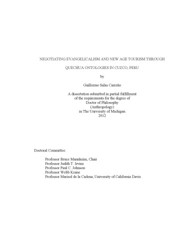 Negotiating evangelism and new age tourism through Quechua ontologies in Cuzco, Peru