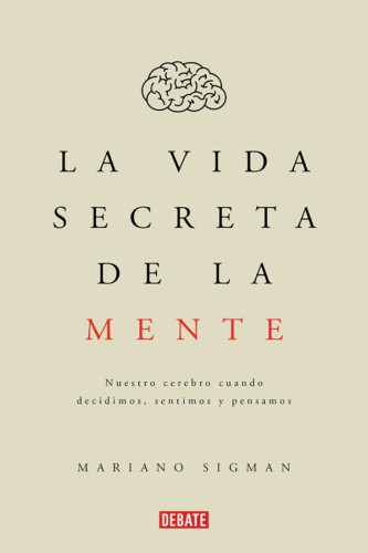 La vida secreta de la mente