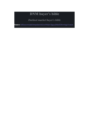 Darknet Market Buyer's Bible