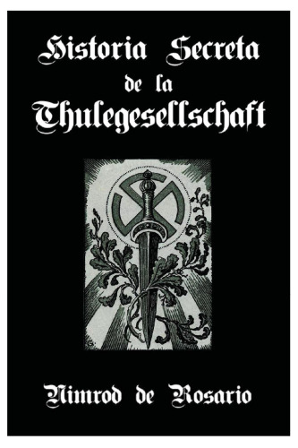 Historia Secreta de la Thulegesellshaft