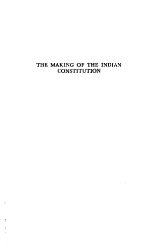 The Making of the Indian Constitution