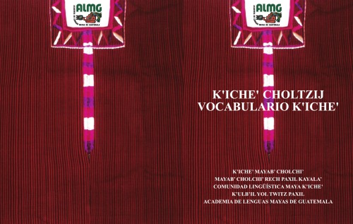 Kʼicheʼ choltzij. Vocabulario kʼicheʼ