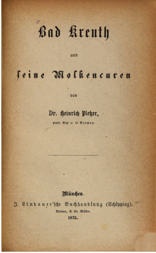 Bad Kreuth und seine Molkencuren [Molkenkuren]