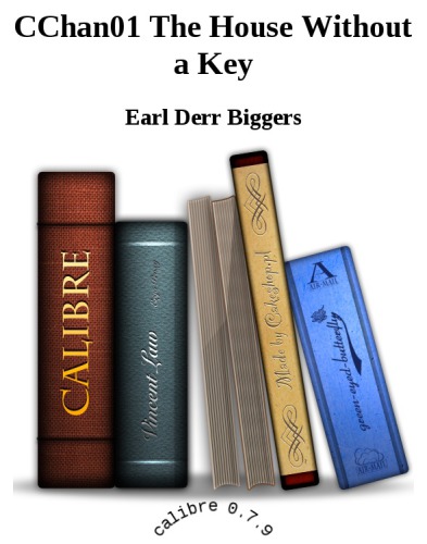 The House Without a Key (Charlie Chan 1)