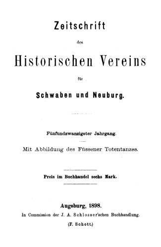 Zeitschrift des Historischen Vereins für Schwaben und Neuburg