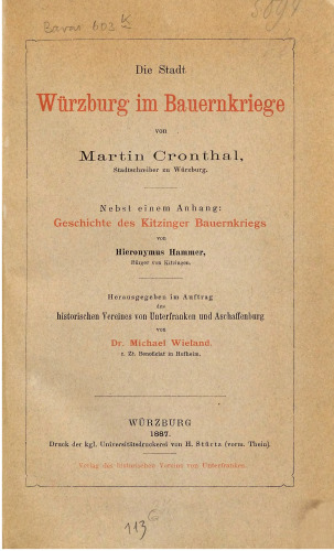 Die Stadt Würzburg im Bauernkriege ; mit einem Anhang: Geschichte des Kitzinger Bauernkrieges