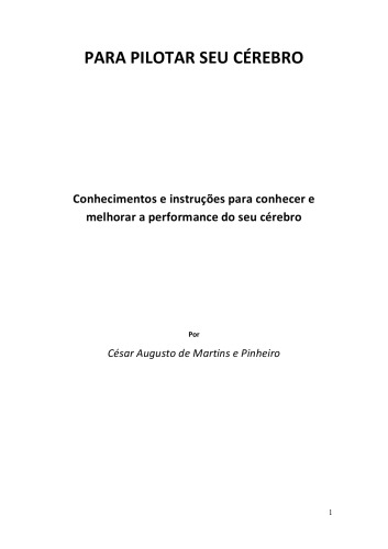 PARA PILOTAR SEU CÉREBRO