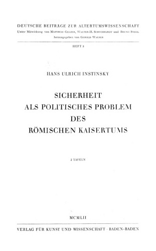 Sicherheit als politisches Problem des römischen Kaisertums