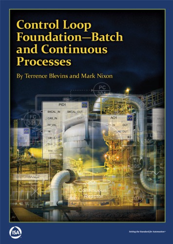 Control Loop Foundation - Batch and Continuous Processes