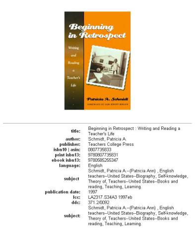 Beginning in Retrospect: Writing and Reading a Teacher's Life