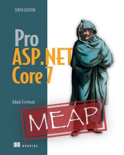 Pro ASP.NET Core 7, MEAP V03