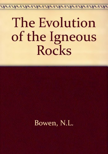 The Evolution of the Igneous Rocks