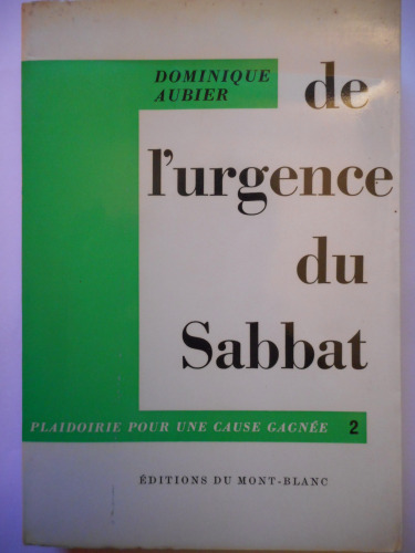 De l'Urgence du Sabbat