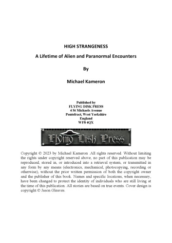 High Strangeness: A Lifetime of Alien & Paranormal Encounters