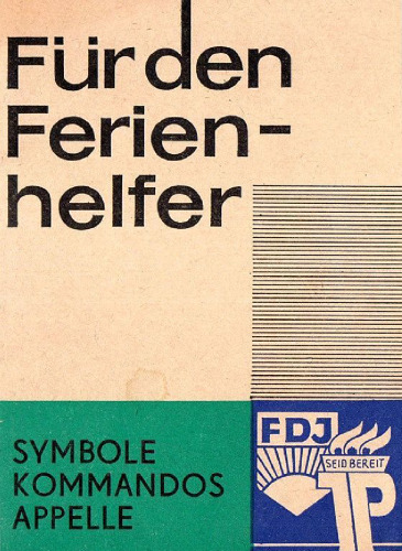 Für den Ferienhelfer: Symbole, Kommandos, Appelle