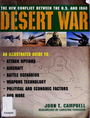 Desert War: The New Conflict Between the U.S. and Iraq