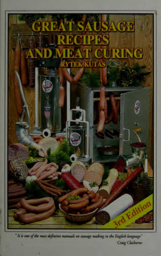Great Sausage Recipes and Meat Curing