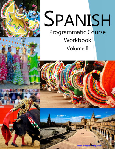 SPANISH Programmatic Course Workbook Volume II