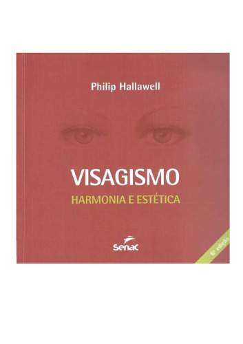 Visagismo: harmonia e estética (Portuguese Edition)