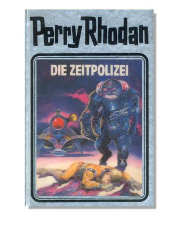 Perry Rhodan, Bd.36, Die Zeitpolizei