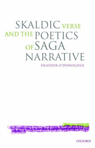 Skaldic Verse and the Poetics of Saga Narrative