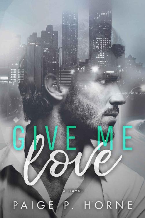 Give Me Love (Give Me Series Book 1)