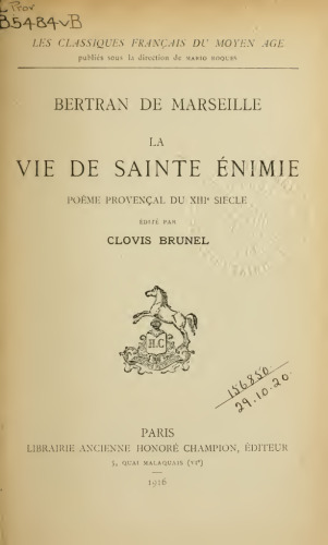 La Vie de Sainte Enimie : poème provençal du XIIIe siècle