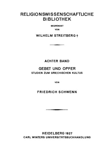 Gebet und Opfer: Studien zum griechischen Kultus