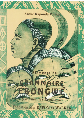 Éléments de grammaire Ébongwe (Initiation a l'Ébongwe)