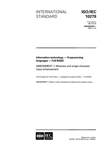 INTERNATIONAL STANDARD ISO/IEC 10279:1991/Amd.l:1994(E) Information technology - Programming languages - Full BASIC AMENDMENT 1: Modules and single character input enhancement