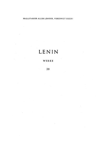 Lenin Werke Band 28: Jul. 1918 - März 1919