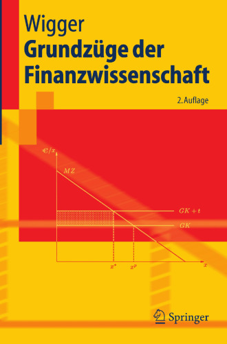 Grundzüge der Finanzwissenschaft (Springer-Lehrbuch) (German Edition)