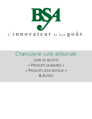 BSA. Charcuterie Cuite Artisanale