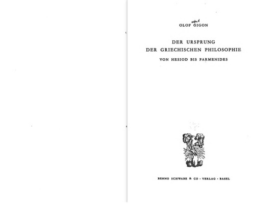 Der Ursprung der Griechischen Philosophie: von Hesiod bis Parmenides