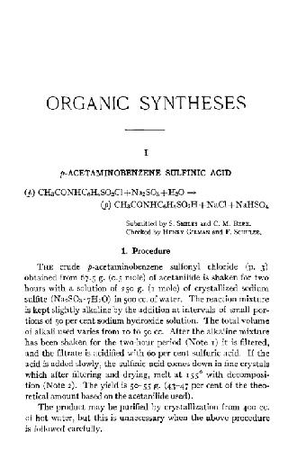 Organic Syntheses An annual publication of satisfactory methods