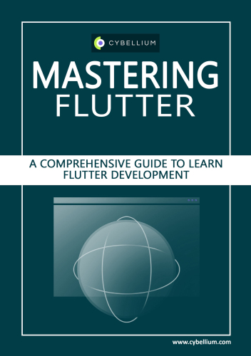 Mastering Flutter: A Comprehensive Guide to Learn Flutter Development