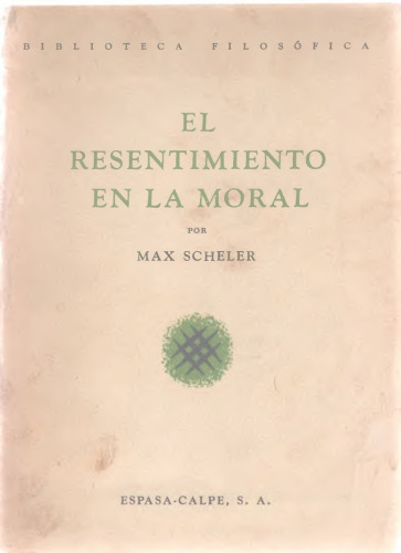 El resentimiento en la moral