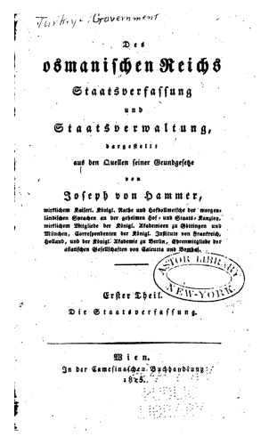 Des Osmanischen Reichs Staatsverfassung und Staatsverwaltung