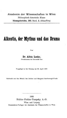 Alkestis, der Mythus und das Drama
