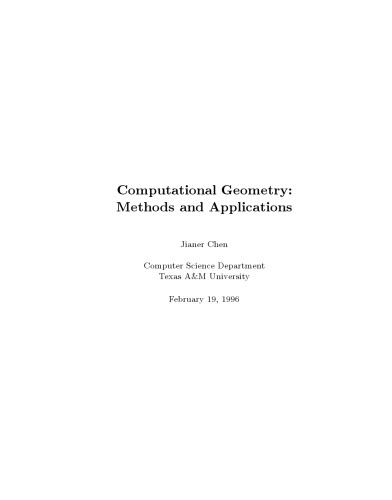 Computational Geometry: Methods and Applications