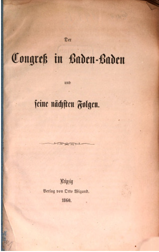 Der Kongress in Baden-Baden und seine nächsten Folgen