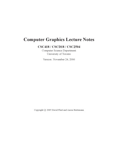 CSC418 / CSCD18 / CSC2504 - Computer Graphics: Lecture Notes