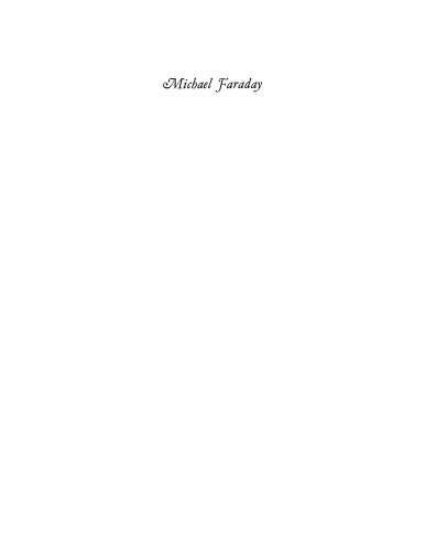 Michael Faraday: a biography