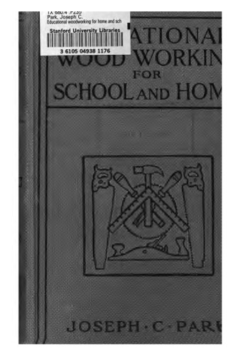 Educational Woodworking for Home and School