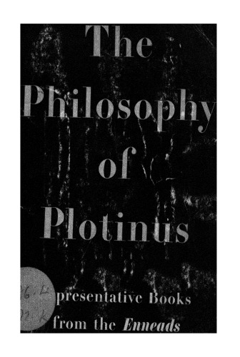The Philosophy of Plotinus - Representative Books from the "Enneads"