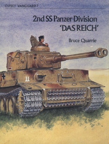 Das Reich: 2nd SS Panzer Division Das Reich