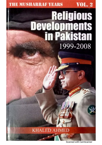 Religious Developments in Pakistan 1999-2008. Vol. 2