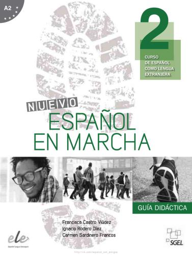 Nuevo Español en marcha 2. Guía didáctica