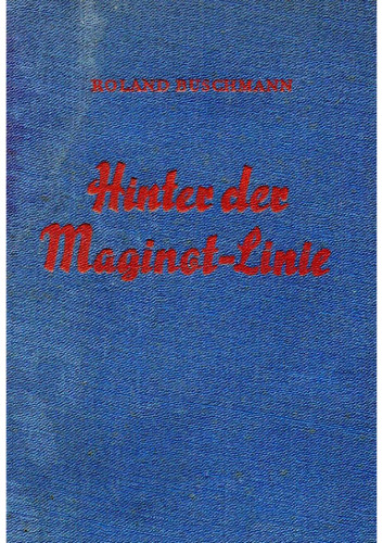 Hinter der Maginot-Linie