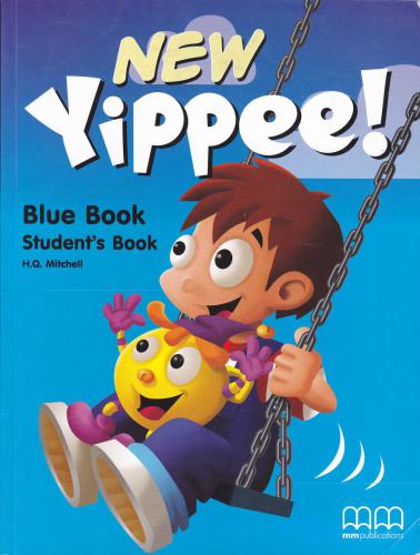New Yippee! Blue Book. Student's book